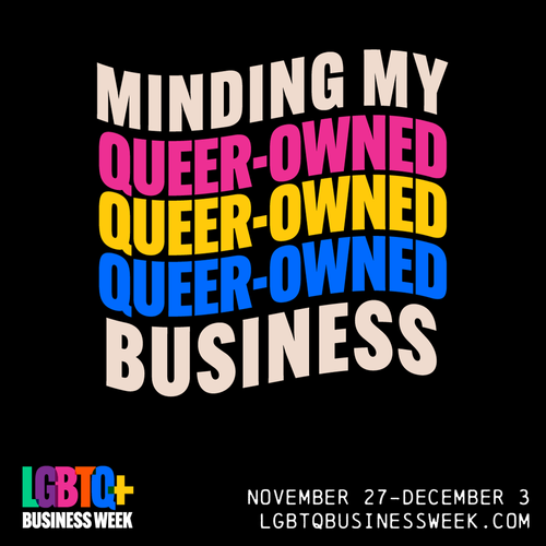 You're invited to LGBTQ+ Business Week (Nov 27-Dec 3)! (The Balance Sheet: November 2, 2023)
